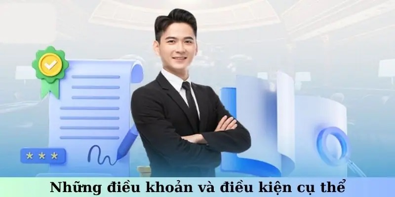 Các điều khoản và điều kiện đảm bảo quyền lợi cho người chơi